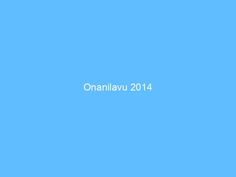 Onanilavu 2014 Onanilavu 2014